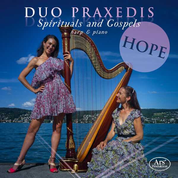 Duo Praxedis - Hope. Spirituals & Gospels (24/96 FLAC)