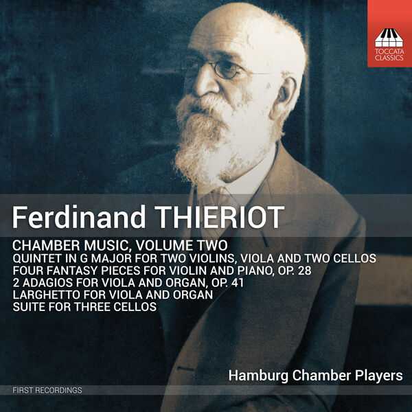 Ferdinand Thieriot - Chamber Music vol.2 (24/48 FLAC)