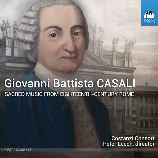 Giovanni Battista Casali - Sacred Music from 18th Century Rome (24/44 FLAC)