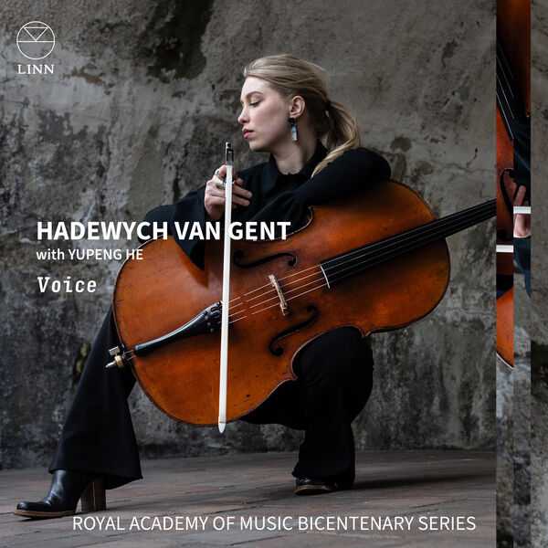 Royal Academy of Music Bicentenary Series: Hadewych van Gent with Yupeng He - Voice (24/96 FLAC)