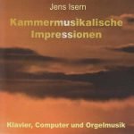 Jens Isern - Kammermusikalische Impressionen (FLAC)