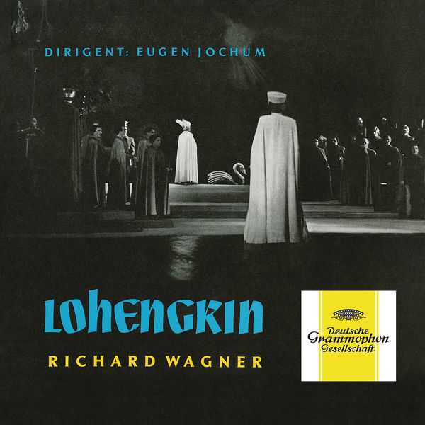 Jochum: Wagner - Lohengrin (FLAC)