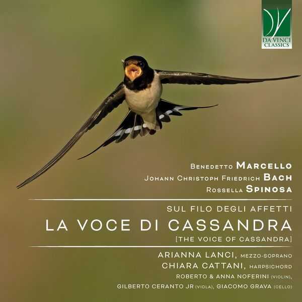 Marcello, J.C.F. Bach, Spinosa - Sul Filo Degli Affetti, La Voce di Cassandra (FLAC)