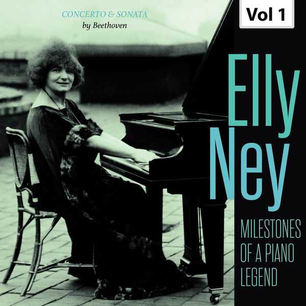 Milestones of a Piano Legend - Elly Ney (FLAC)