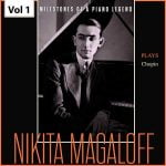 Milestones of a Piano Legend - Nikita Magaloff (FLAC)