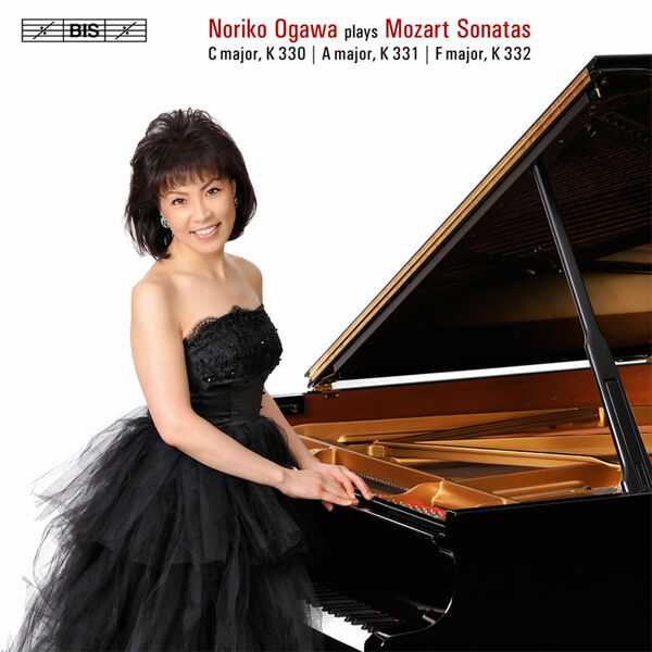 Noriko Ogawa plays Mozart Sonatas K.330, 331, 332 (24/96 FLAC)