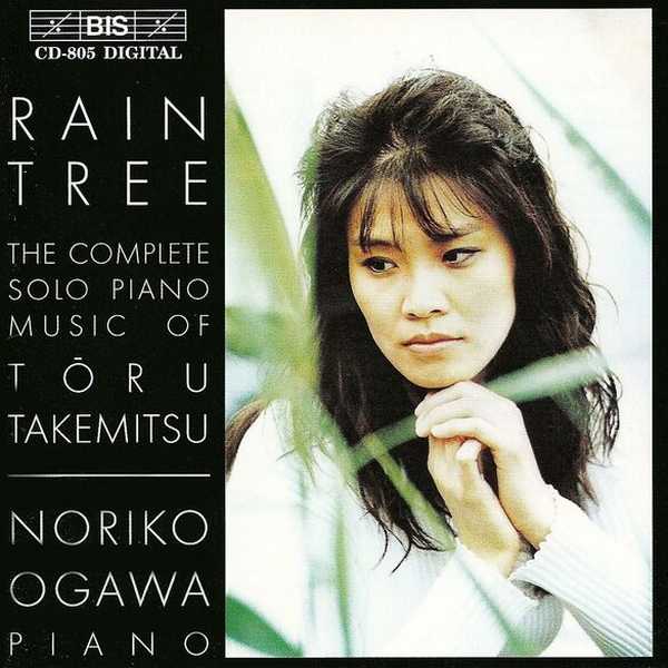 Rain Tree: The Complete Solo Piano Music of Toru Takemitsu (FLAC)