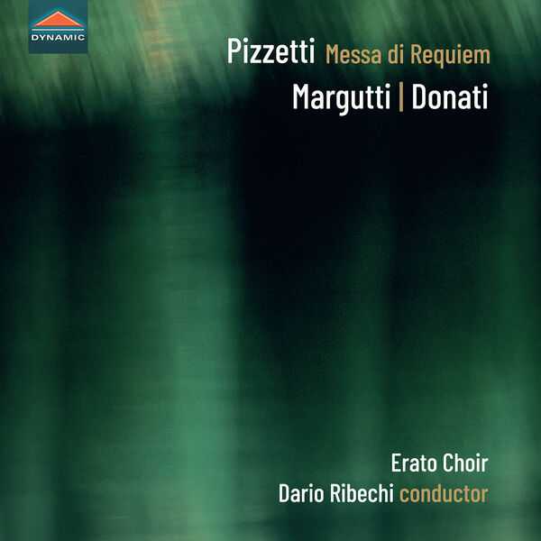 Ribechi: Pizzetti - Messa di Requiem, Margutti, Donati (24/96 FLAC)