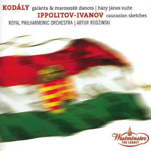 Rodzinski: Kodaly - Dances of Galata, Dances of Marosszék, Háry János Suite; Ippolitov-Ivanov - Caucasian Sketches (FLAC)