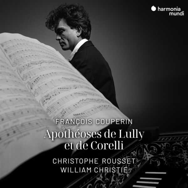 Rousset, Christie: Couperin - Apothéoses de Lully et de Corelli (24/96 FLAC)