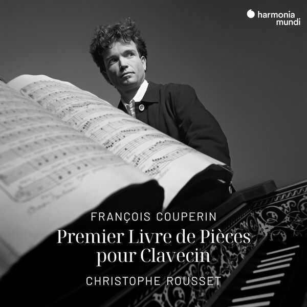 Rousset: Couperin - Premier Livre de Pièces de Clavecin (24/96 FLAC)