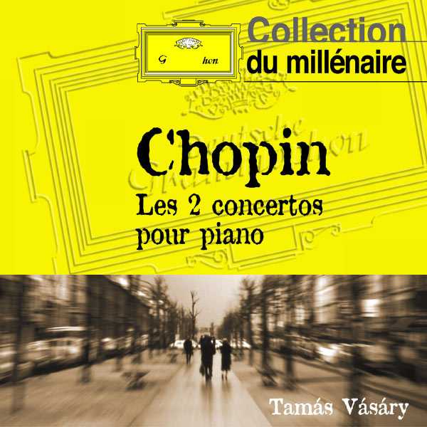 Vásáry: Chopin - Les 2 Concertos pour Piano (FLAC)