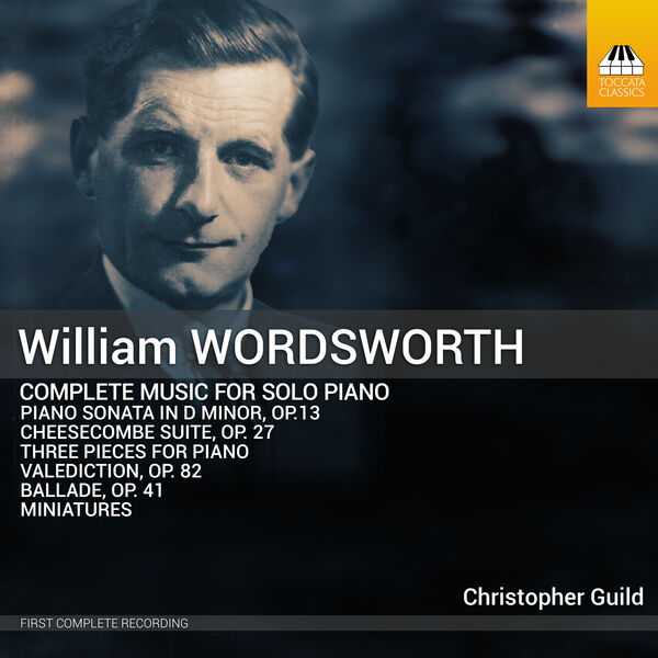 William Wordsworth - Complete Music for Solo Piano (24/192 FLAC)