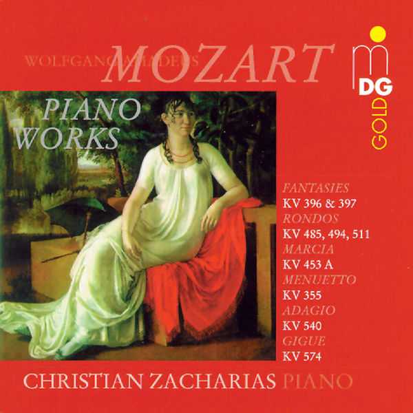 Zacharias: Mozart - Fantasies, Rondos, Marcia, Menuetto, Adagio, Gigue (FLAC)