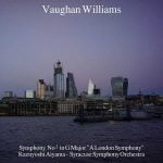 Kazuyoshi Akiyama: Vaughan Williams - Symphony no.2 in G Major "A London Symphony" (24/88 FLAC)