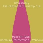 Heinrich Alster: Tchaikovsky - The Nutcracker Suite (24/88 FLAC)