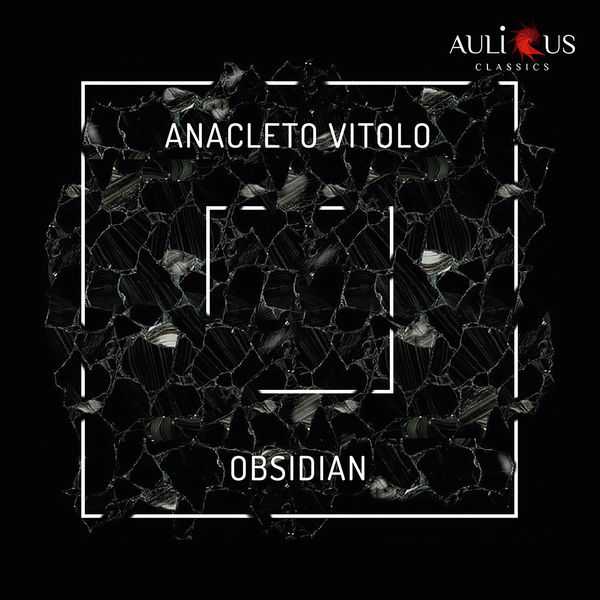 Anacleto Vitolo - Obsidian (FLAC)