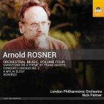 Arnold Rosner - Orchestral Music vol.4 (24/96 FLAC)