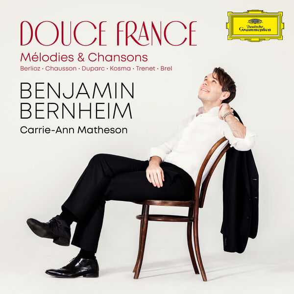 Benjamin Bernheim - Douce France: Mélodies & Chansons (24/96 FLAC)