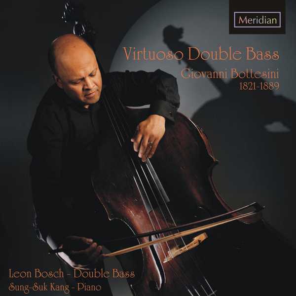 Bosch, Kang: Bottesini - Virtuoso Double Bass vol.1 (FLAC)