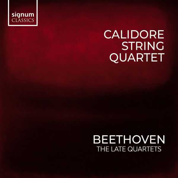 Calidore String Quartet: Beethoven - The Late Quartets (24/96 FLAC)