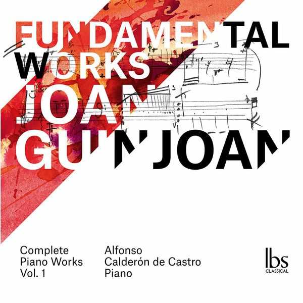 Calderón de Castro: Guinjoan - Fundamental Works vol.1 (24/96 FLAC)