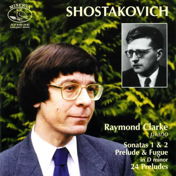 Clarke: Shostakovich - Sonatas 1 & 2, Prelude & Fugue in D Minor, 24 Preludes (FLAC)