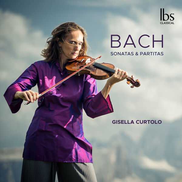 Gisella Curtolo: Bach - Sonatas & Partitas (24/88 FLAC)