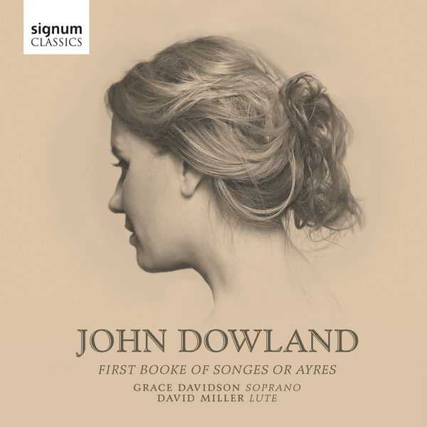 Grace Davidson, David Miller: John Dowland - First Booke of Songes or Ayres (24/96 FLAC)