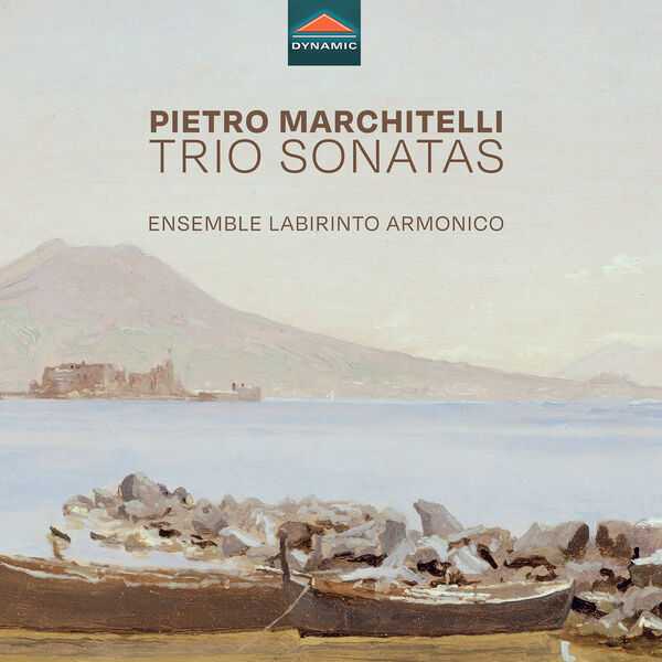 Ensemble Labirinto Armonico: Pietro Marchitelli - Trio Sonatas (24/48 FLAC)