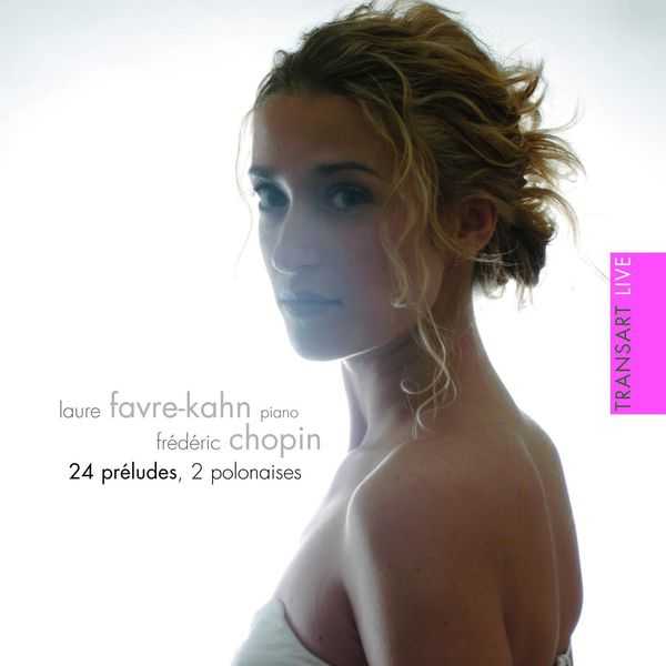 Laure Favre-Kahn: Chopin - 24 Preludes op.28 (FLAC)