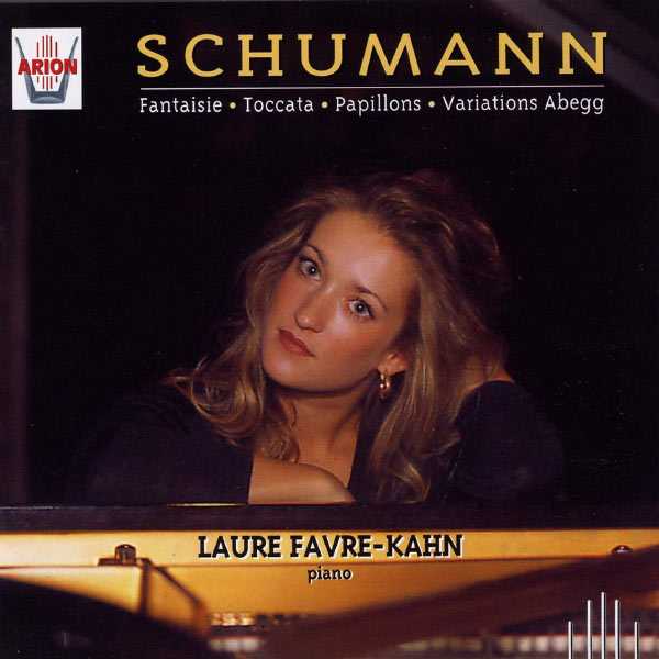 Laure Favre-Kahn: Schumann - Fantaisie, Toccata, Papillons, Variations Abegg (FLAC)