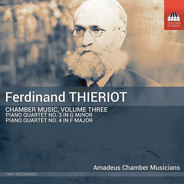 Ferdinand Thieriot - Chamber Music vol.3 (24/48 FLAC)