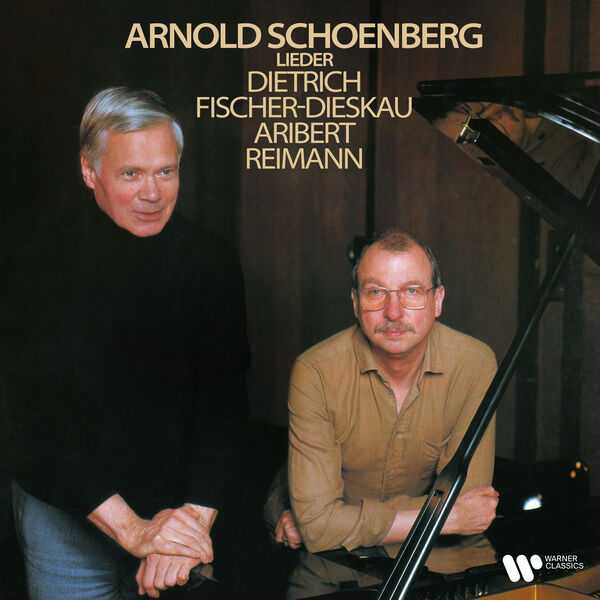 Dietrich Fischer-Dieskau, Aribert Reimann: Arnold Schoenberg Lieder (FLAC)