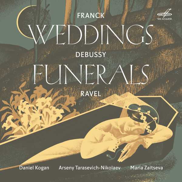 Franck, Debussy, Ravel - Weddings and Funerals (24/96 FLAC)