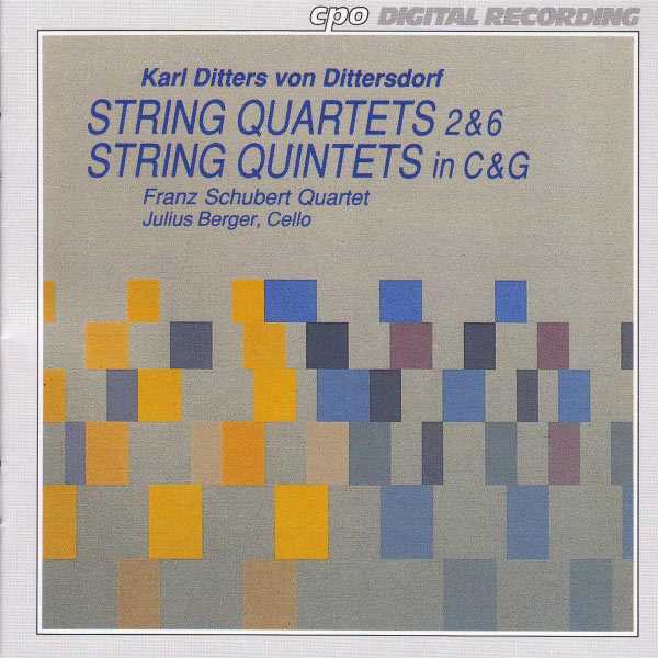 Franz Schubert Quartett: Ditters von Dittersdorf - String Quartets no.2 & 6, String Quintets no.3 & 6 (FLAC)