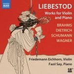 Friedemann Eichhorn, Fazil Say - Liebestod. Works for Violin and Piano (24/96 FLAC)