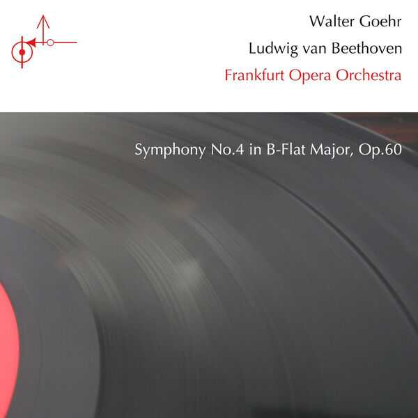 Goehr: Beethoven - Symphony no.4 in B-Flat Major op.60 (24/88 FLAC)