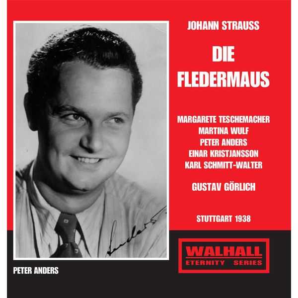 Gustav Görlich: Johann Strauss - Die Fledermaus. Stuttgart 1938 (FLAC)