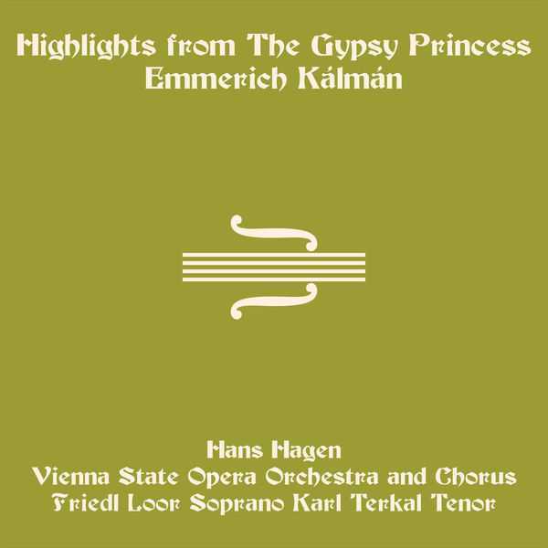 Hagen: Kálmán - Highlights from The Gypsy Princess (FLAC)