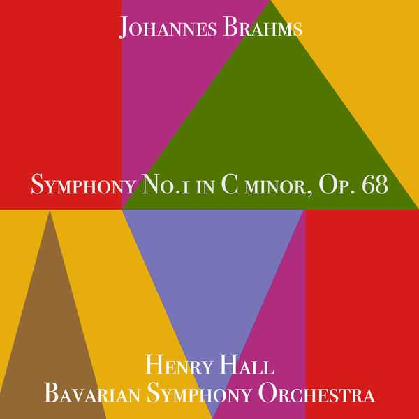 Henry Hall: Brahms - Symphony no.1 in C Minor op.68 (24/88 FLAC)