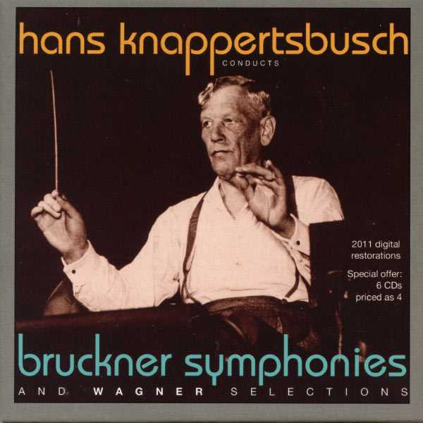 Hans Knappertsbusch conducts Brucker Symphonies and Wagner Selections (FLAC)