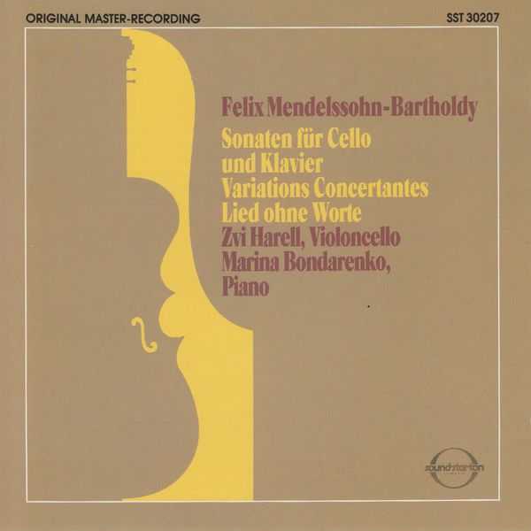 Zvi Harell, Marina Bondarenko: Mendelssohn - Cello Sonatas no.1 & 2, Variations Concertantes, Lied ohne Worte (FLAC)