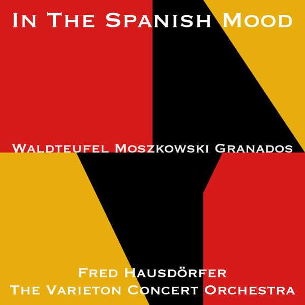 Fred Hausdörfer - In the Spanish Mood (24/88 FLAC)