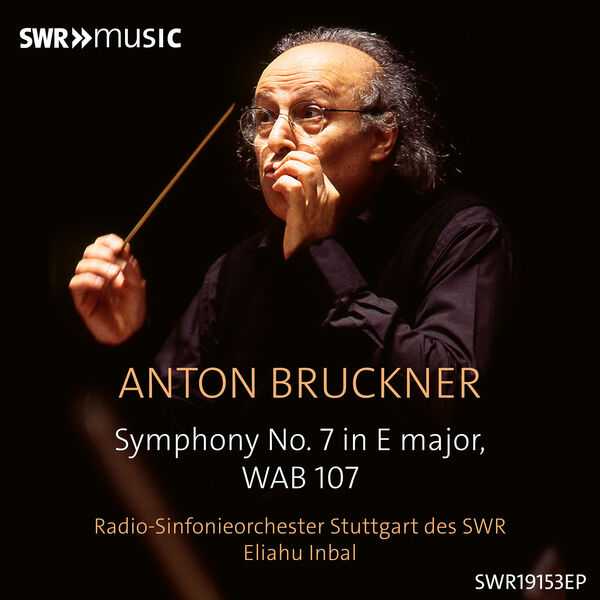 Inbal: Bruckner - Symphony no.7 in E Major WAB107 1885 Version ed L. Nowak (FLAC)