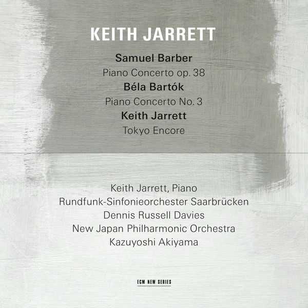 Jarrett: Barber, Bartók - Piano Concerto; Jarrett - Nothing but a Dream (FLAC)