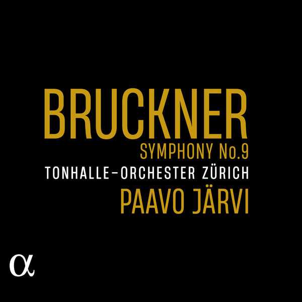 Järvi: Bruckner - Symphony no.9 (24/96 FLAC)