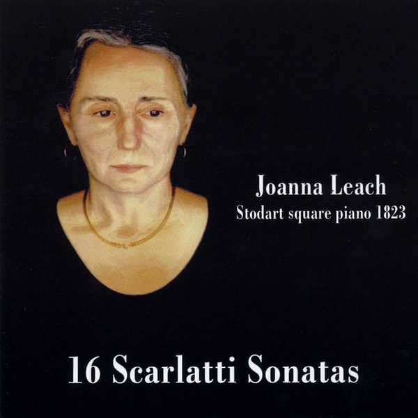 Joanna Leach - 16 Scarlatti Sonatas (FLAC)