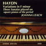 Joanna Leach: Haydn - Varations in F Minor, Three Sonatas played on Square Pianos of the Period (FLAC)