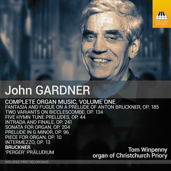 John Gardner - Complete Organ Music vol.1 (24/96 FLAC)